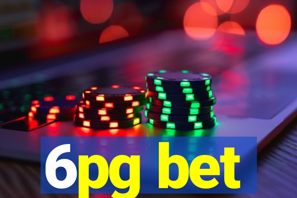 6pg bet